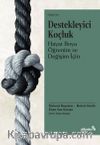 Destekleyici Koçluk & Hayat Boyu Öğrenim ve Değişim İçin