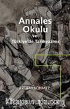 Annales Okulu ve Türkiye’de Tarihyazımı