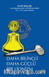 Daha Bilinçli Daha Güçlü Bir Lionzm