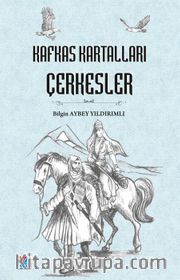 Kafkas Kartalları, Çerkesler