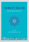 Nebevi İklim & Hadisler Işığında İslami Hayat