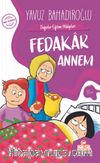 Fedakar Annem