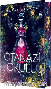 Ötanazi Okulu 2 (Ciltli Özel Baskı)