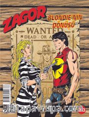 Zagor Sayı: 243 / Blondie’nin Dönüşü