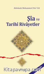 Şia ve Tarihi Rivayetler