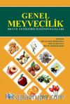 Genel Meyvecilik (Meyve Yetiştiriciliğinin Esasları)