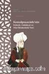 Kemalpaşazaade'nin Felsefe Edebiyat ve Dinî İlimlerdeki Yeri
