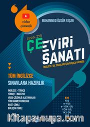 A'dan Z'ye Çeviri Sanatı - Video Çözümlü <br /> Tüm İngilizce Sınavlara Hazırlık – İngilizce Türkçe / Türkçe İngilizce 