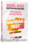 2023 KPSS Eğitim Bilimleri Program Geliştirme Çek Kopart Yaprak Test
