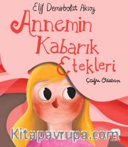 Annemin Kabarık Etekleri