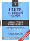 Büyük Ülker Tıp Terimleri Sözlüğü (Latince-Türkçe)