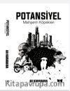 Potansiyel Mahşerin Köpekleri
