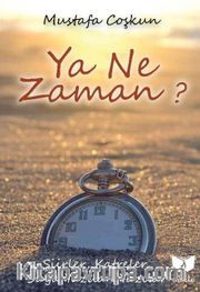Ya Ne Zaman?