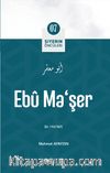 Ebû Ma’şer / Siyerin Öncüleri 7