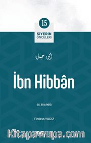 İbn Hibban / Siyerin Öncüleri 15
