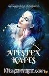 Ateşten Kafes