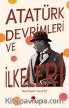 Atatürk Devrimleri ve İlkeleri