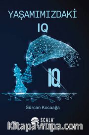 Yaşamımızdaki IQ
