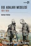 Ege Adaları Meselesi (1911‐1914)