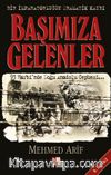 Başımıza Gelenler