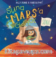 Suna Mars’a Gidiyor