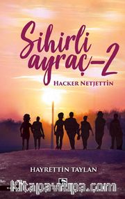 Sihirli Ayraç 2 / Hacker Netjettin
