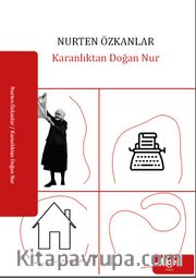 Karanlıktan Doğan Nur