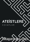 Ateistlere Cevaplar