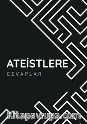 Ateistlere Cevaplar