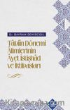Tabiîn Dönemi Âlimlerinin Âyet İstişhad ve İktibasları