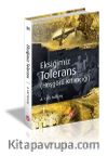 Eksiğimiz Tolerans (Hoşgörü Kitapçığı)