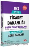 2022 GYS Ticaret Bakanlığı Tüm Kadrolar İçin Ortak Soru Bankası