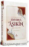 Envarul Aşıkin - Allah'a Aşıkların Nurları (Ciltli)