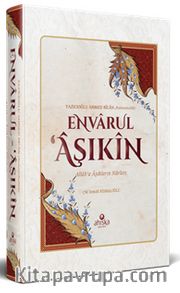 Envarul Aşıkin - Allah'a Aşıkların Nurları (Ciltli)