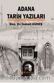 Adana Tarih Yazıları