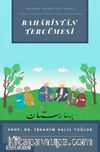 Hızırzade Mehmet Fevzî Efendi Baharistan Tercümesi