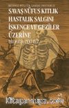 Savaş Nüfus Kıtlık Hastalık İşkence ve Geziler Üzerine / Resimli Kültür Tarihi Defteri II