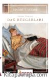 Dağ Rüzgarları (Günümüz Türkçesiyle)