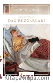Dağ Rüzgarları (Günümüz Türkçesiyle)