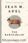 Yeryüzü Çocukları 5: Taş Barınaklar