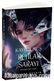 Kaybolmuş Ruhlar Sarayı 2: Senteria’nın Varisi (Karton Kapak)