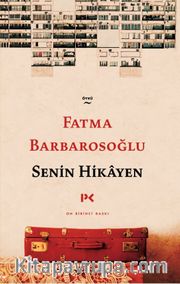 Senin Hikayen