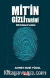 Mit’in Gizli Tarihi & Milli İstihbarat Teşkilatı