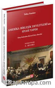 Amerika Birleşik Devletleri’nin Siyasi Yapısı