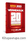 2023 KPSS Genel Kültür Vatandaşlık Tamamı Çözümlü 20 Deneme