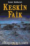Keskin Faik