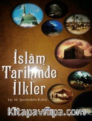 İslam Tarihinde İlkler 