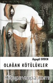 Olağan Kötülükler