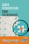 Sağlık Hizmetlerinde Tıbbi Terminoloji