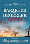 Karakter ve Değerler Eğitimi
